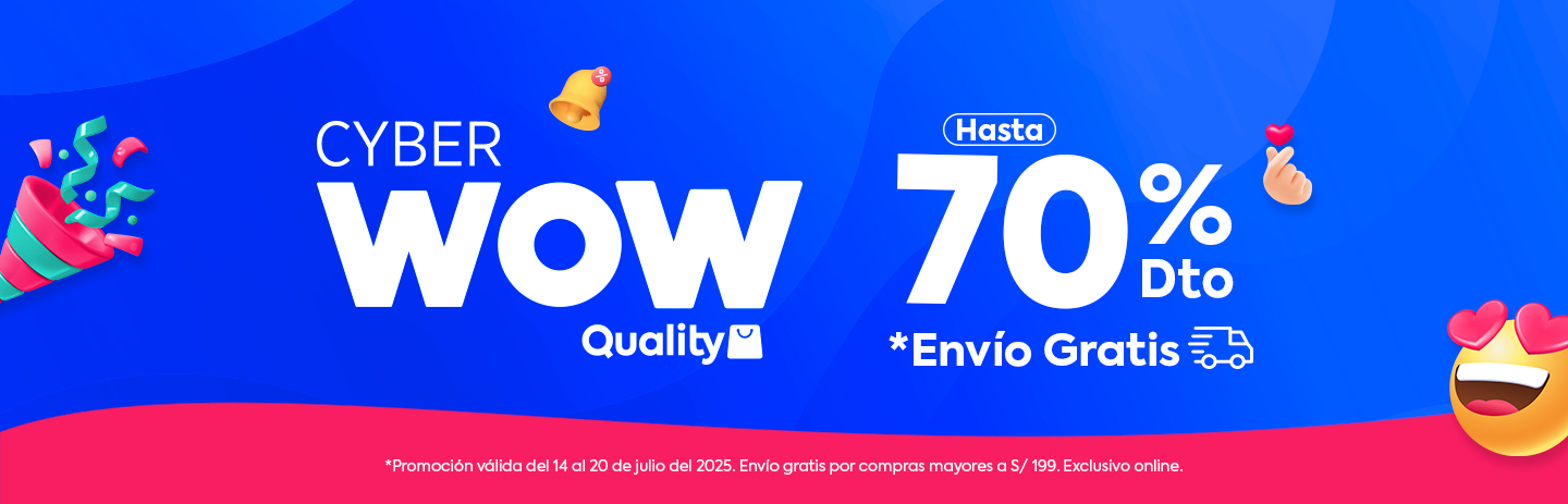 Cyber Wow Quality Hasta 70% de descuento y Envío gratis por compras mayores a S/199